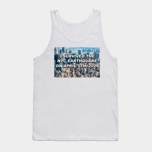 I Survived The Earthquake Tank Top